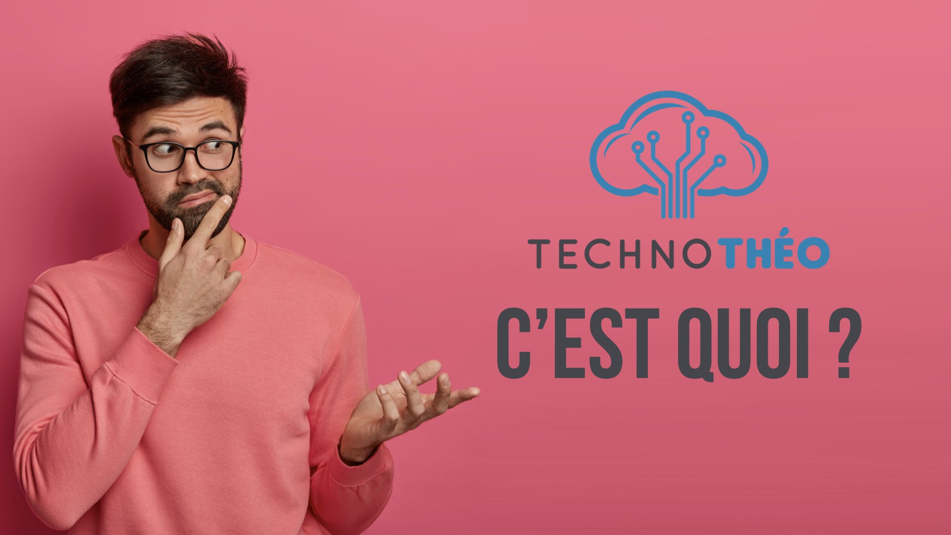 Vidéo de présentation de TechnoTheo